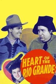 Heart of the Rio Grande series tv