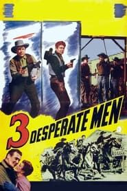 Three Desperate Men series tv