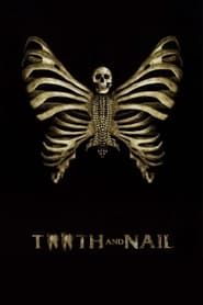 Tooth and Nail 2007 streaming