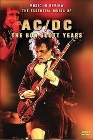 AC/DC: The Bon Scott Years 2005 streaming