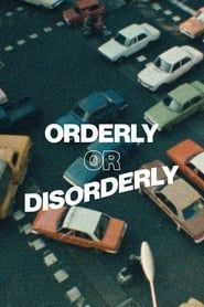 Orderly or Disorderly series tv