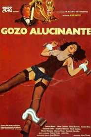 Gozo Alucinante (1985)