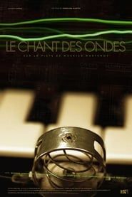 Le Chant des Ondes (2013)
