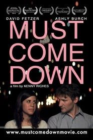 Must Come Down (2012)