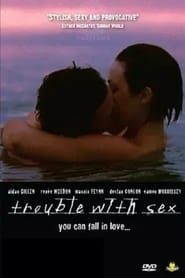 Trouble with Sex series tv