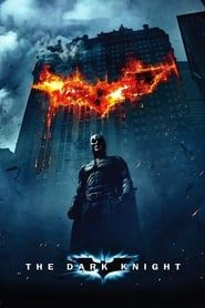 The Dark Knight : Le Chevalier noir 2008 streaming
