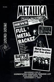 Metallica: Fan Can 4 (2001)