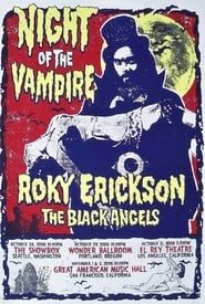 Roky Erickson & The Black Angels: Night of the Vampire series tv
