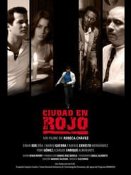 Ciudad en Rojo (2009)