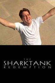 The SharkTank Redemption series tv