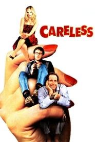 Careless (2007)