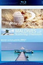 Maldives Scattering Diamonds series tv
