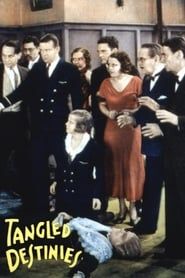 Tangled Destinies 1932 streaming