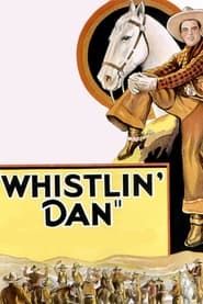 Image Whistlin' Dan 1932