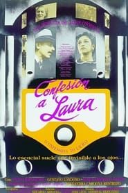 Confesión a Laura 1991 streaming