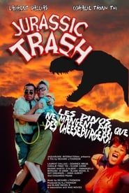 watch Jurassic Trash