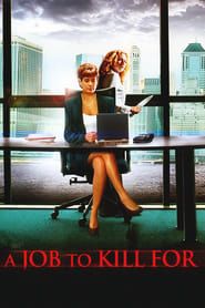 A Job to Kill For series tv