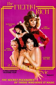The Filthy Rich 1980 streaming