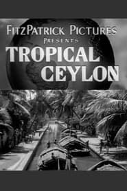 Tropical Ceylon (1932)