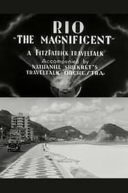 Rio 'The Magnificent' (1932)