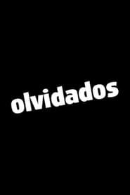 Olvidados (2004)
