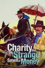 Charity and the Strange Smell of Money series tv