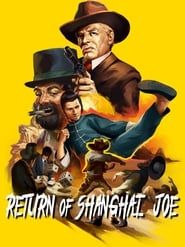 Return of Shanghai Joe series tv