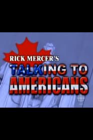 Talking to Americans (2011)