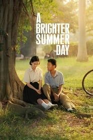 A Brighter Summer Day series tv