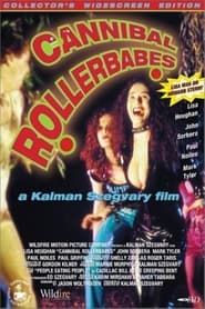 Cannibal Rollerbabes series tv