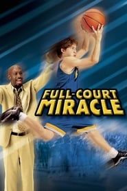 Full-Court Miracle series tv