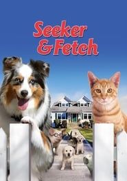 Seeker & Fetch 2011 streaming