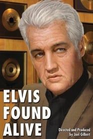 Elvis Found Alive (2012)