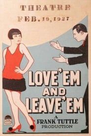 Love 'Em and Leave 'Em 1926 streaming