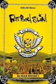 Fatboy Slim: Big Beach Bootique 5 series tv