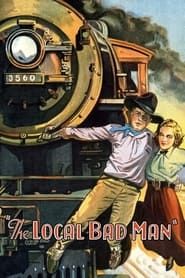 The Local Bad Man (1932)