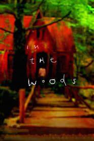 In the Woods-hd
