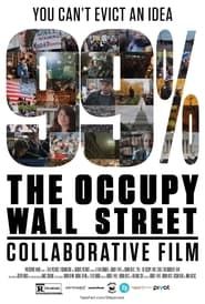 99% : The Occupy Wall Street Collaborative Film (2013)