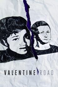 Valentine Road series tv