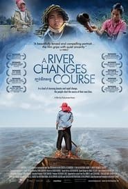 A River Changes Course series tv