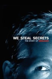 watch We Steal Secrets - la vérité sur Wikileaks