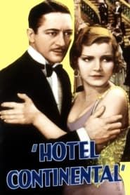 Hotel Continental 1932 streaming