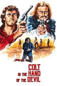 Colt in the Hand of the Devil 
