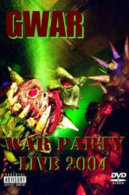 Gwar - War Party Live 2004 series tv