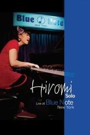 Hiromi - Solo: Live At Blue Note New York series tv