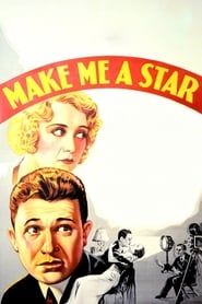 Make Me a Star 1932 streaming