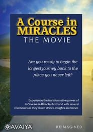 Image A Course in Miracles: The Movie 2010
