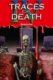 Traces Of Death IV-hd