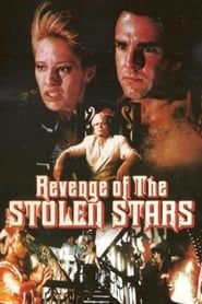watch Revenge of the Stolen Stars