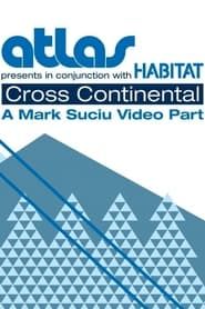 Mark Suciu: Cross Continental (2012)